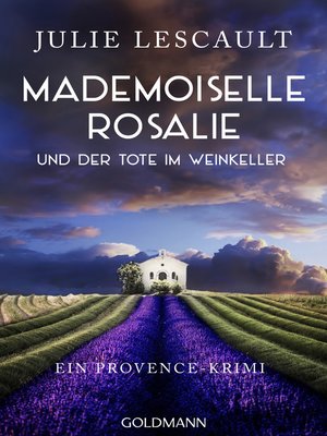 cover image of Mademoiselle Rosalie und der Tote im Weinkeller